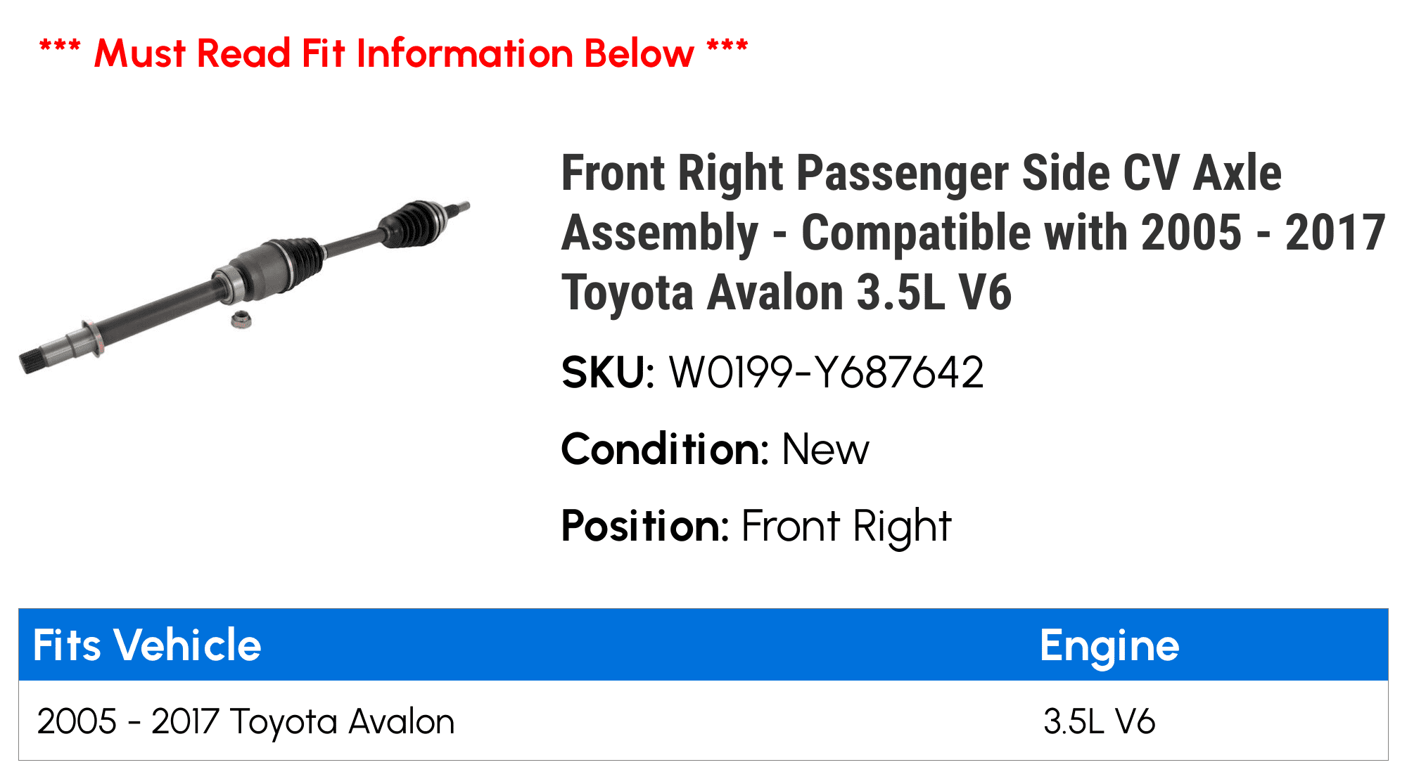 Front Right Passenger Sizeide CV Axle Assembly - Compatible with 2005 - 2017 Toyota Avalon 3.5L V6 2006 2007 2008 2009 2010 2011 2012 2013 2014 2015 2016